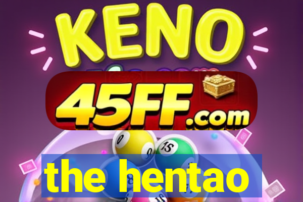 the hentao